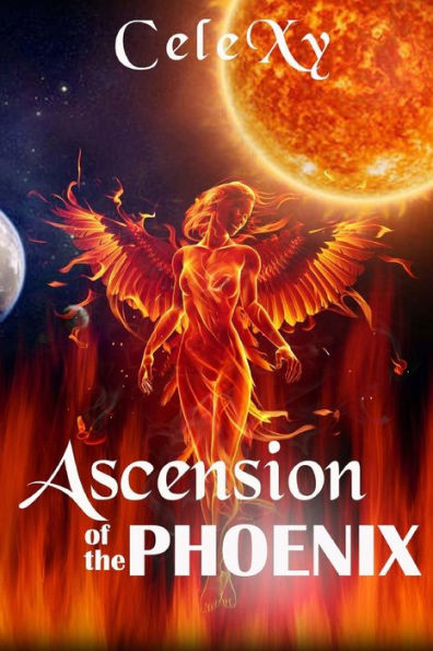 Ascension Of The Phoenix (Heaven's Mind) (Volume 2)