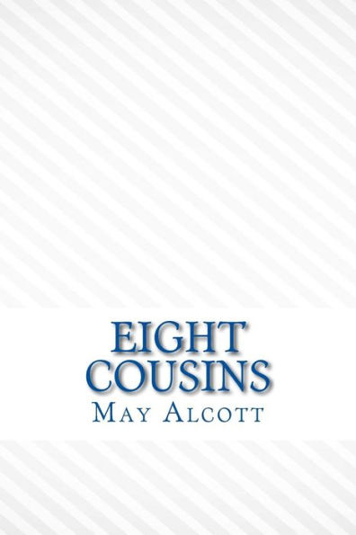 Eight Cousins - 9781546688990