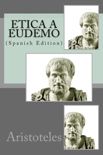 Etica A Eudemo (Spanish Edition) - 9781546692041