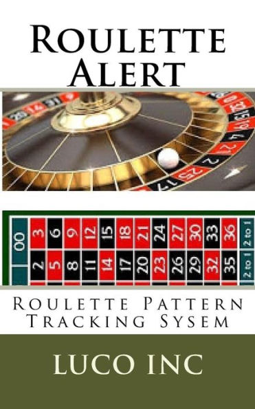 Roulette Alert: Roulette Pattern Tracking Sysem