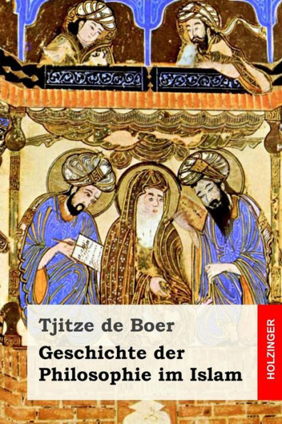 Geschichte Der Philosophie Im Islam (German Edition) - 9781546713487