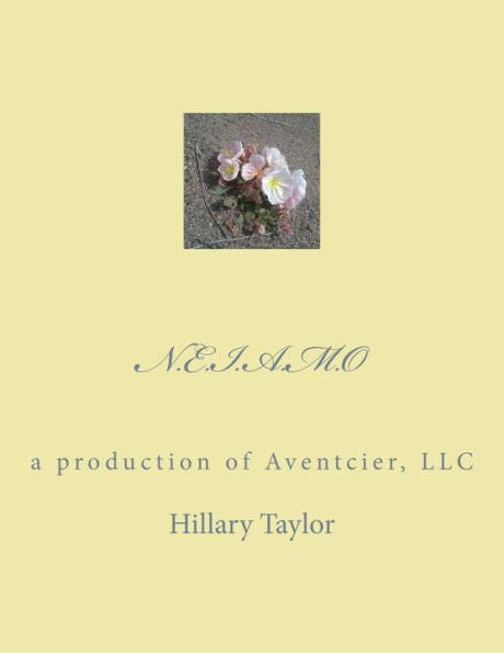 N.E.I.A.M.O: A Production Of Aventcier, Llc