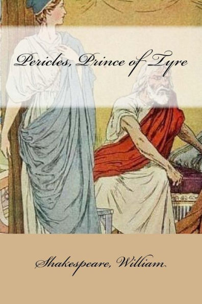 Pericles, Prince Of Tyre - 9781546716594