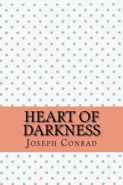 Heart Of Darkness - 9781546718901