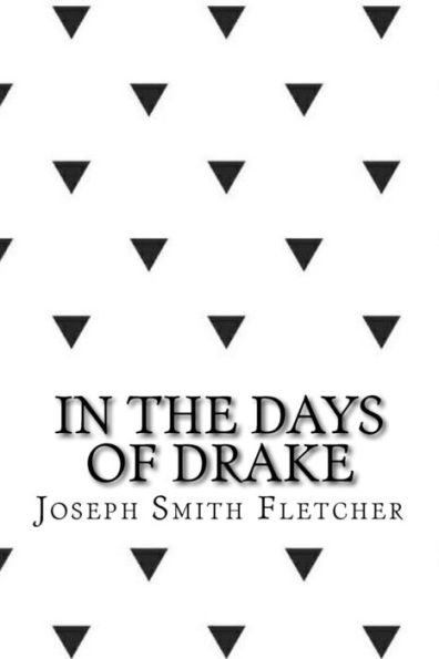 In The Days Of Drake - 9781546719304