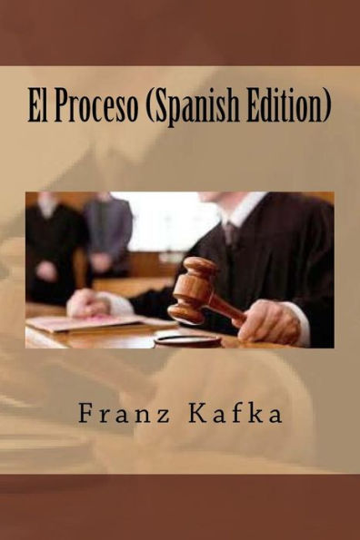 El Proceso (Spanish Edition) - 9781546723998