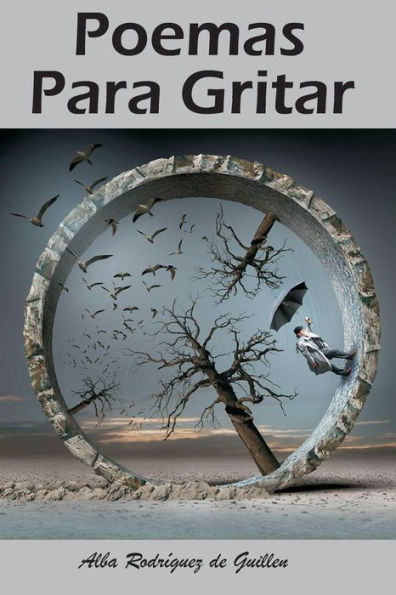 Poemas Para Gritar (Spanish Edition)