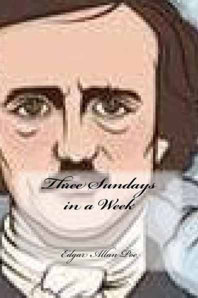 Three Sundays In A Week