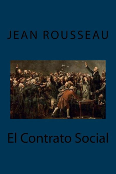 El Contrato Social (Spanish Edition) - 9781546731627