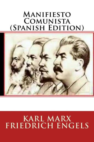 Manifiesto Comunista (Spanish Edition) - 9781546732457