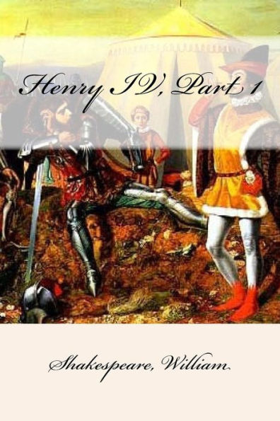 Henry Iv, Part 1 - 9781546741633