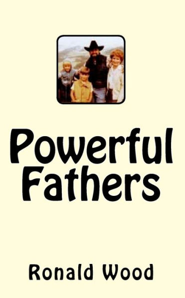 Powerful Fathers