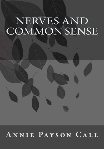 Nerves And Common Sense - 9781546750390