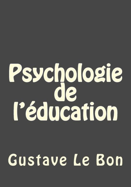 Psychologie De L'Éducation (French Edition) - 9781546751724