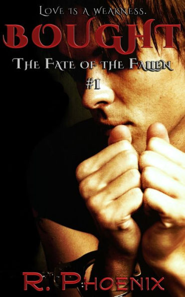 Bought: (The Fate Of The Fallen #1) (Volume 1)