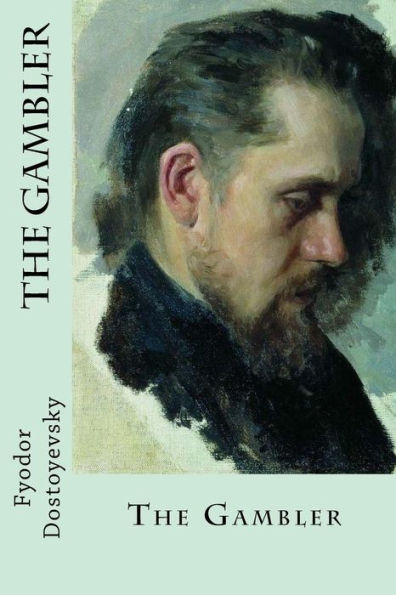 The Gambler - 9781546762638
