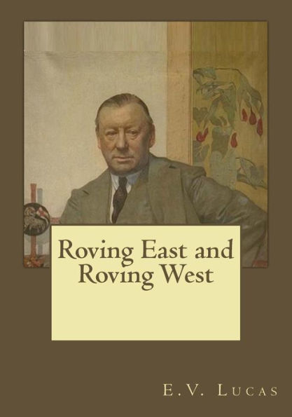 Roving East And Roving West