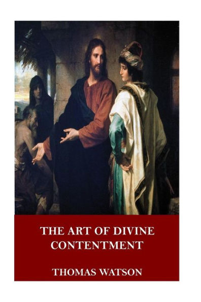 The Art Of Divine Contentment - 9781546778134
