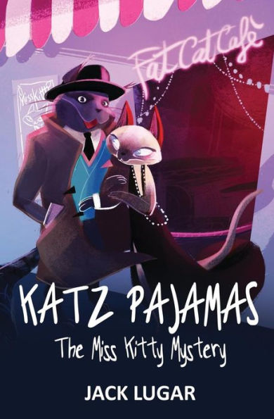 Katz Pajamas: The Miss Kitty Mystery