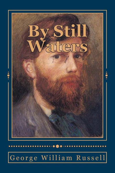 By Still Waters: Lyrical Poems Old And New - 9781546791140