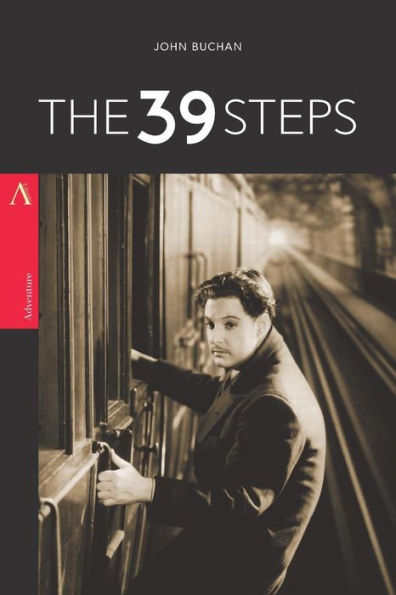 The Thirty-Nine Steps - 9781546795681