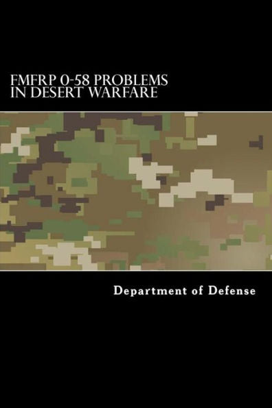 Fmfrp 0-58 Problems In Desert Warfare
