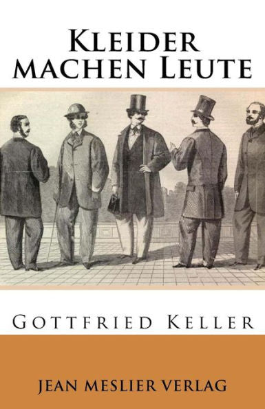 Kleider Machen Leute (German Edition) - 9781546808497