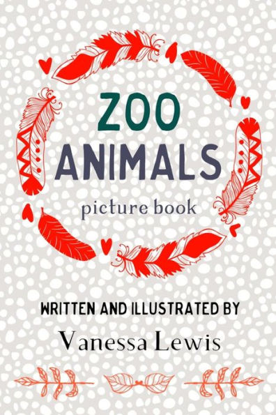 Zoo Animals: Picture Book