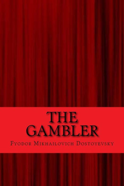 The Gambler - 9781546812623
