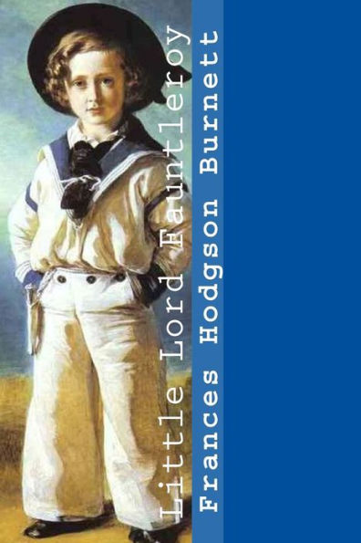 Little Lord Fauntleroy - 9781546813439