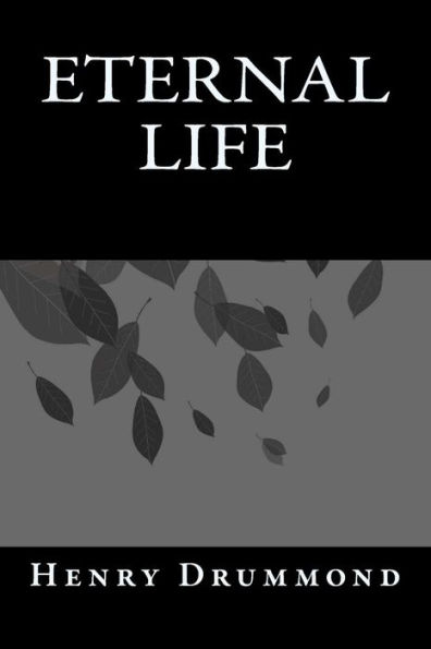 Eternal Life - 9781546818557