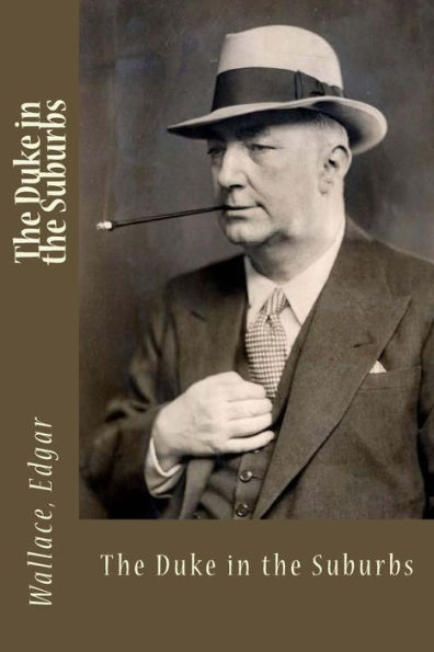 The Duke In The Suburbs - 9781546820031