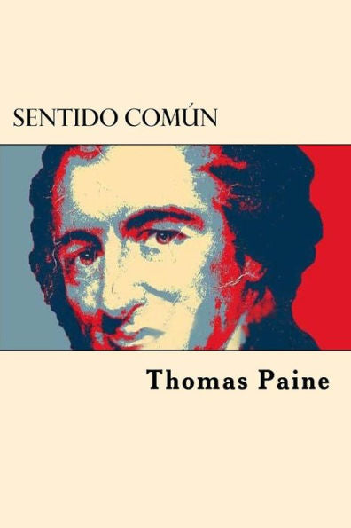 Sentido Comun (Spanish Edition) - 9781546822332