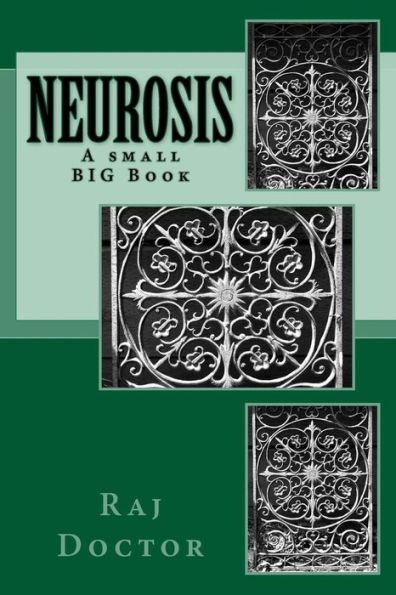 Neurosis: A Small Big Book