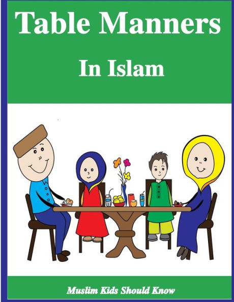 Table Manners In Islam