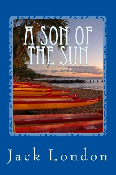 A Son Of The Sun - 9781546849964
