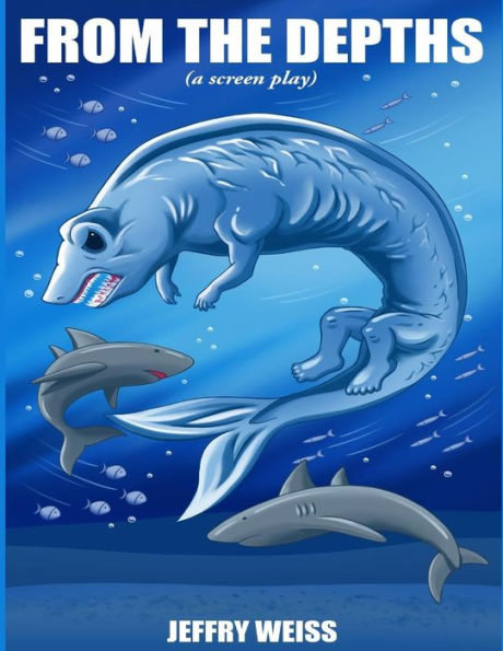 From The Depths: A Screenplay