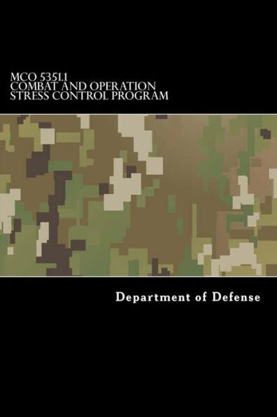 Mco 5351.1 Combat And Operation Stress Control Program
