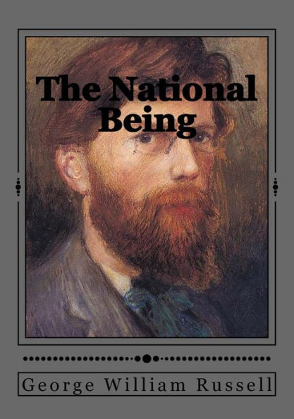 The National Being: (Some Thoughts On An Irish Polity)