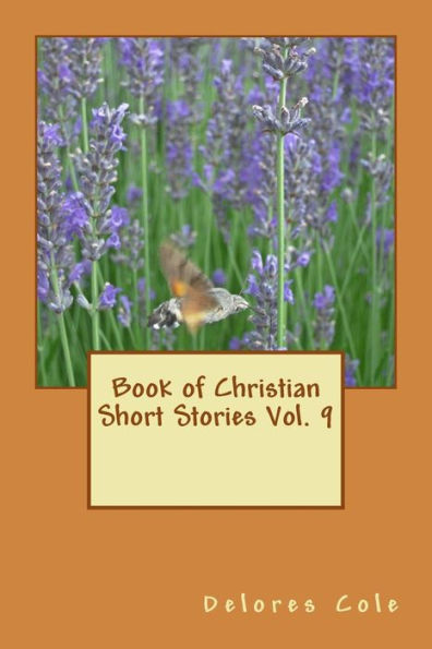 Book Of Christian Short Stories Vol. 9
