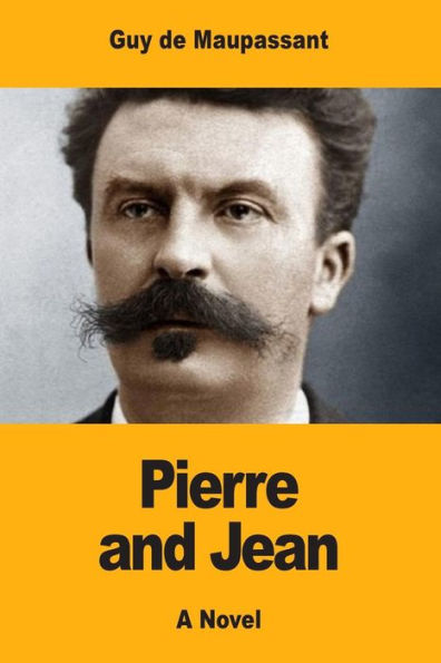 Pierre And Jean - 9781546913542