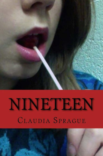 Nineteen: Poetic Musings Of Life
