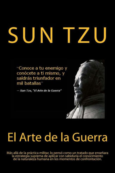 El Arte De La Guerra- Sabiduría Que Se Mantiene En La Actualidad (Spanish) Edition (Spanish Edition)