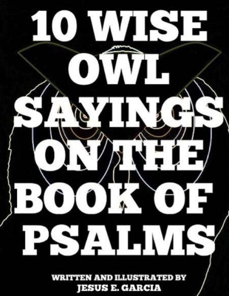 10 Wise Owl Sayings On The Book Of Psalms