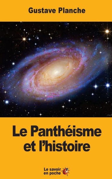 Le Panthéisme Et L’Histoire (French Edition)
