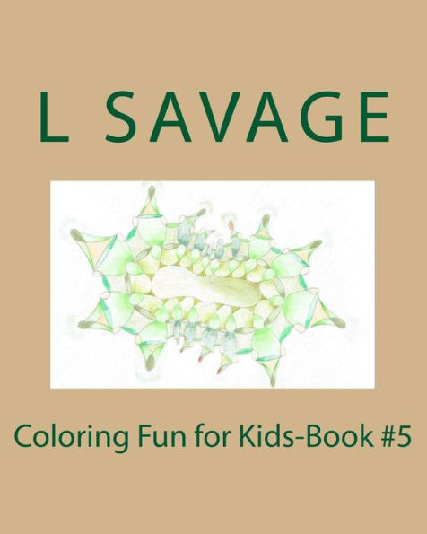 Coloring Fun For Kids-Book #5