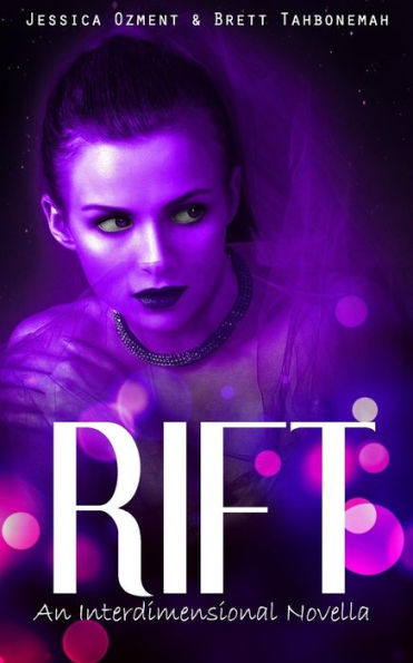 Rift: An Interdimensional Novella