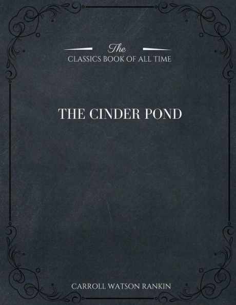 The Cinder Pond - 9781546981855