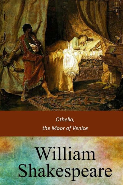 Othello, The Moor Of Venice - 9781546987758