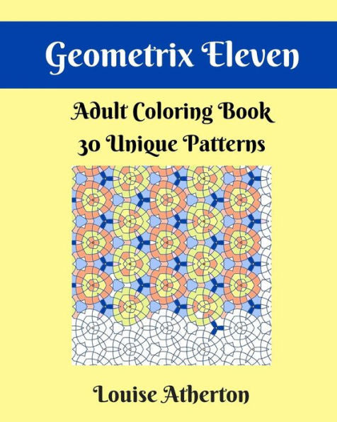 Geometrix Eleven: Coloring For Adults